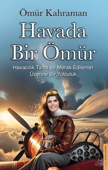 Havada Bir Ömür 