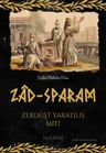 Zad-Sparam &amp; Zerdüşt Yaratılış Miti