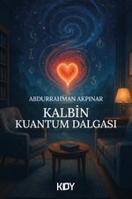 Kalbin Kuantum Dalgası