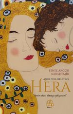 Aşkın Tehlikeli Yüzü Hera