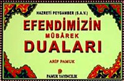 Efendimizin Mübarek Duaları (Dua-104/P11) Cep Boy