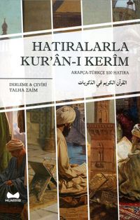 Hatıralarla Kur'an-ı Kerim & Arapça - Türkçe 100 Hatıra