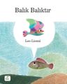 Balık Balıktır (Ciltli)