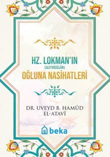 Hz. Lokman Aleyhisselamın Oğluna Nasihatleri