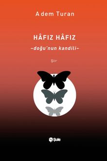 Hafiz Hafiz & Doğu'nun Kandili