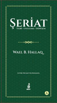 Şeriat & Teori-Uygulama-Dönüşüm