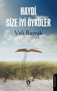 Haydi Size İyi Öyküler
