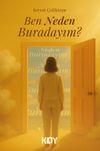 Ben Neden Buradayım?