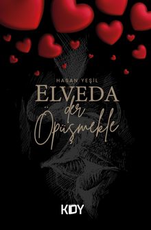 Elveda Der Öpüşmekle