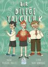 Bir Dileğe Yolculuk