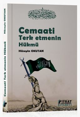 Cemaati Terketmenin Hükmü