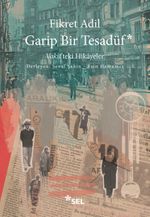 Garip Bir Tesadüf & Vakit'teki Hikayeler