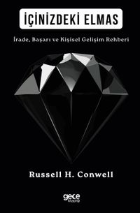 İçinizdeki Elmas & İrade, Başarı ve Kişisel Gelişim Rehberi