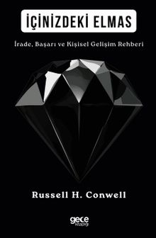 İçinizdeki Elmas & İrade, Başarı ve Kişisel Gelişim Rehberi