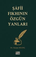 Şafii Fıkhının Özgün Yanları 