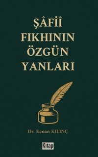 Şafii Fıkhının Özgün Yanları 