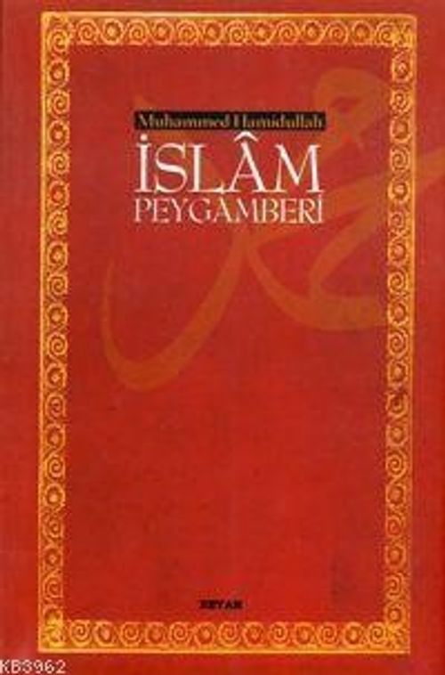 İslam Peygamberi (Küçük Boy Karton Kapak)