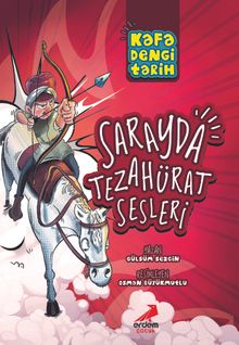 Kafa Dengi Tarih / Sarayda Tezahürat Sesleri 