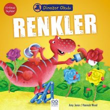 Renkler / Dinozor Okulu