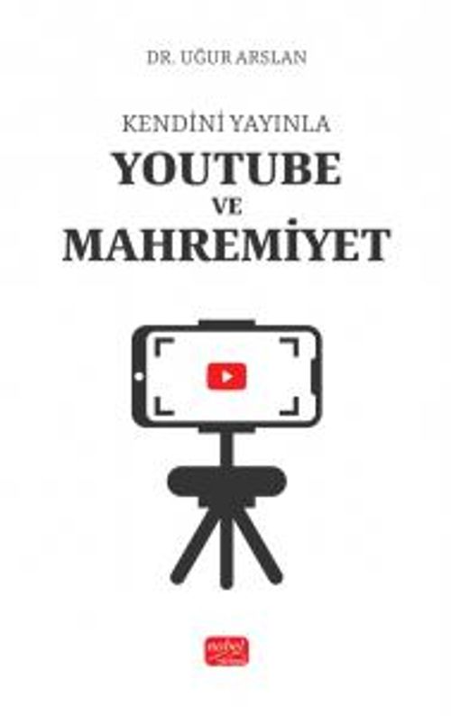 Kendini Yayınla & Youtube ve Mahremiyet
