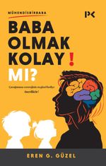 Baba Olmak Kolay Mı?