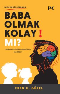 Baba Olmak Kolay Mı?