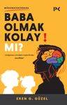 Baba Olmak Kolay Mı?