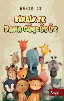 Birlikte Daha Güçlüyüz