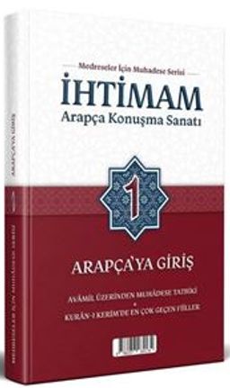 İhtimam Arapça Konuşma Sanatı 1 - Arapça'ya Giriş