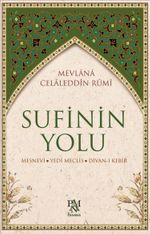 Sufinin Yolu (Ciltli) & Mesnevi - Yedi Meclis - Divan-ı Kebir