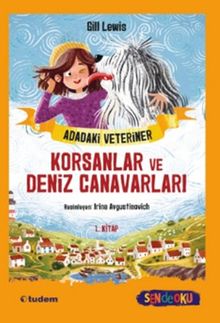 Adadaki Veteriner: Korsanlar ve Deniz Canavarları