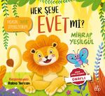 Her Şeye Evet Mi?