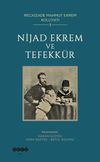 Nijad Ekrem ve Tefekk&uuml;r / Recaizade Mahmut Ekrem B&uuml;t&uuml;n Eserleri 1