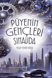 Püyenin Gençleri Sınavda