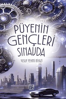 Püyenin Gençleri Sınavda