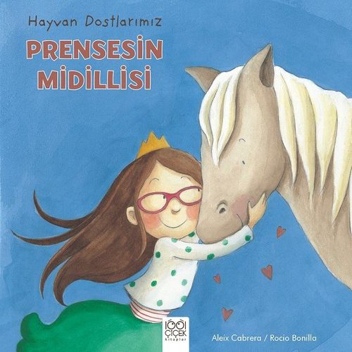 Hayvan Dostlarımız / Prensesin Midillisi