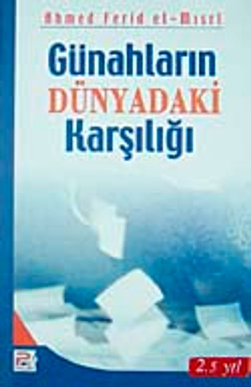 Günahların Dünyadaki Karşılığı