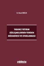 Yabancı Yatırım Sözleşmelerinin Yeniden Müzakeresi ve Uyarlanması