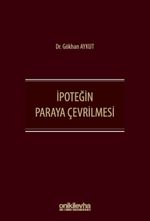 İpoteğin Paraya Çevrilmesi