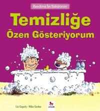 Kendime İyi Bakıyorum / Temizliğe Özen Gösteriyorum