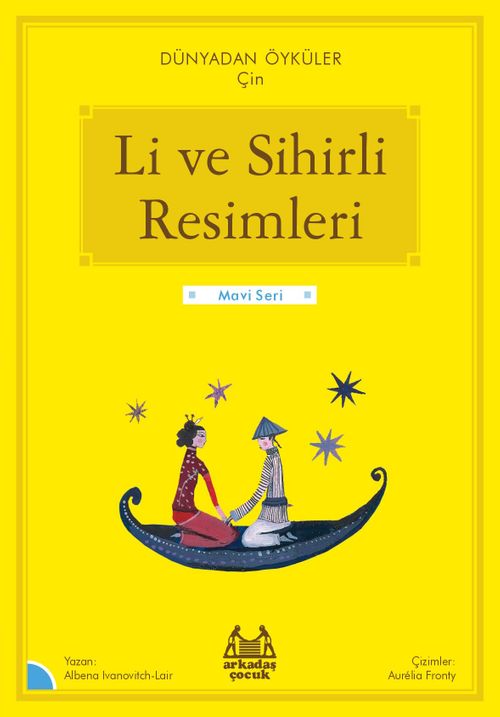 Li ve Sihirli Resimleri / Dünyadan Öyküler Çin