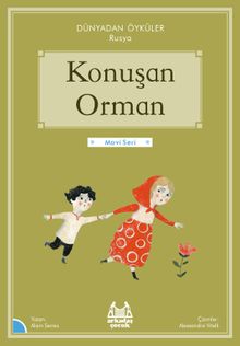 Konuşan Orman / Dünyadan Öyküler Rusya