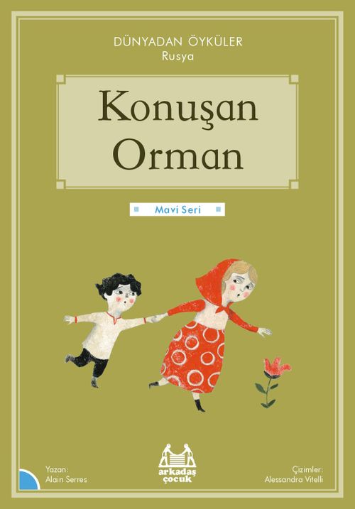 Konuşan Orman / Dünyadan Öyküler Rusya