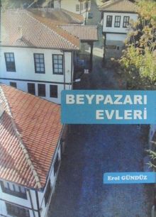 Beypazarı Evleri / 22-E-24