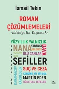 Roman Çözümlemeleri / Edebiyatla Yaşamak 2