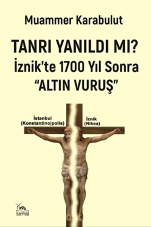 Tanrı Yanıldı Mı? İznik'te 1700 Yıl Sonra “Altın Vuruş”  