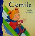 Cemile Parka Gidiyor