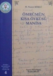 Ömrümün Kısa Öyküsü Manisa / 13-F-4