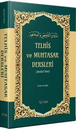 Telhis ve Muhtasar Dersleri (Meani İlmi)