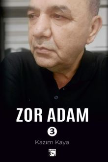 Zor Adam 3